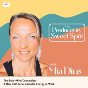 EP2 - Heather Chauvin EP 83 The Body-Mind Connection: A New Path to Sustainable Energy in Work with Mia Dins