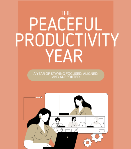 The Peaceful Productivity Year annual membership